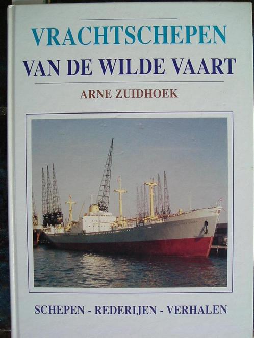 Vrachtschepen van de wilde vaart., Verzamelen, Scheepvaart, Gebruikt, Boek of Tijdschrift, Ophalen of Verzenden