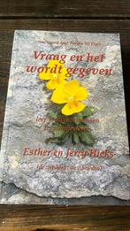 J. Hicks - Vraag en het wordt gegeven, Boeken, Ophalen of Verzenden, Zo goed als nieuw, J. Hicks; E. Hicks, Overige typen