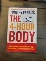 The 4 hour body timothy ferris, Ophalen of Verzenden, Zo goed als nieuw