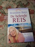 De Helende Reis - Brandon Bays, Boeken, Gelezen, Achtergrond en Informatie, Ziel of Sterfelijkheid, Brandon Bays