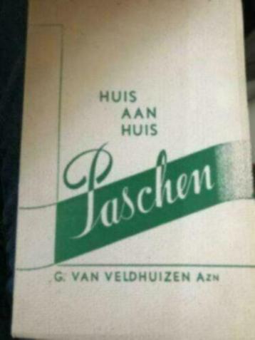 Pasen: Huis aan huis Paschen Van Veldhuizen 1941