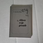 Alleen vrije genade, Boeken, Ophalen of Verzenden, Zo goed als nieuw