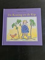 Catharina Valckx - De Koning en de Kip, Boeken, Prentenboeken en Plaatjesalbums, Ophalen of Verzenden, Zo goed als nieuw, Catharina Valckx