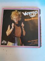Vanessa 7inch hocus pocus, Cd's en Dvd's, Vinyl Singles, Ophalen of Verzenden, Zo goed als nieuw
