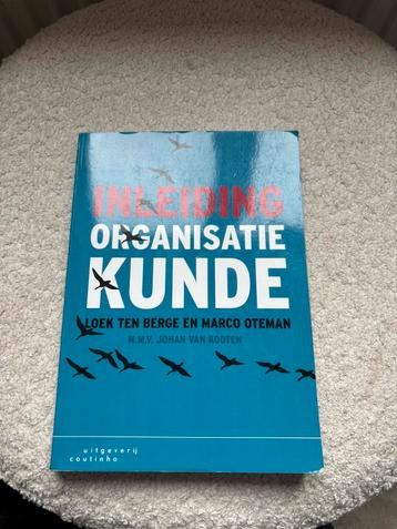 Inleiding organisatiekunde - Johan van Kooten beschikbaar voor biedingen