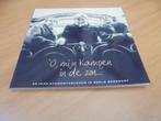 'O, mijn Kampen in de zon ..., 20e eeuw of later, Endedijk, Bert (sam), Ophalen of Verzenden, Zo goed als nieuw