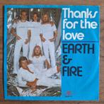 Earth & Fire - Thanks For the Love (086), Verzenden, Gebruikt, Pop