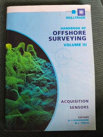 Offshore Surveying Handbook Vol. III - Geotechniek beschikbaar voor biedingen