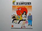 F.C. De kampioenen 18 De simpele duif 2001 1ste druk., Eén stripboek, Nieuw, Hec Leemans, Ophalen of Verzenden