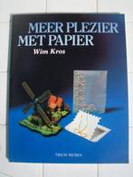 Meer plezier met papier - Wim Kros - kreatief met papier, Ophalen of Verzenden, Zo goed als nieuw, Overige onderwerpen, Wim Kros