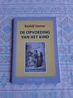 Rudolf Steiner - De opvoeding van het kind, Boeken, Zwangerschap en Bevalling, Ophalen of Verzenden, Zo goed als nieuw, Rudolf Steiner