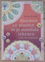 Boek Bloemen en planten in je mandala tekenen - Beika Kruid, Ophalen of Verzenden, Zo goed als nieuw, Overige onderwerpen, Instructieboek