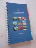 De hoge veluwe, Boeken, Reisgidsen, Fiets- of Wandelgids, Ophalen of Verzenden, Benelux, Gelezen