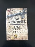 Boek - Best served cold van Joe Abercrombie, Boeken, Ophalen of Verzenden, Zo goed als nieuw