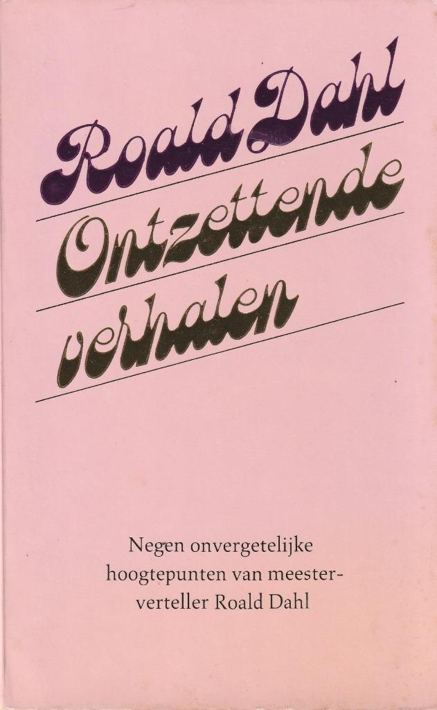 Roald Dahl - Ontzettende verhalen"", Boeken, Literatuur, Gelezen, Ophalen of Verzenden