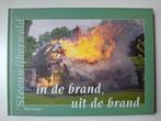 Bert Kuiper - In de brand, uit de brand - "Steenwijkerwold', Boeken, 20e eeuw of later, Bert Kuiper, Ophalen of Verzenden, Zo goed als nieuw
