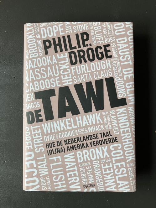 De Tawl - Philip Dröge, Boeken, Overige Boeken, Zo goed als nieuw, Ophalen of Verzenden