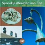 SPROOKJES BEELDEN AAN ZEE Boulevard Scheveningen. Hardcover, Ophalen of Verzenden, Zo goed als nieuw