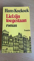 Liefzijn toegestaan - Hans Koekoek, Boeken, Ophalen of Verzenden