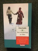 Een vriendschap in Tibet; door Claire Scobie #Tibet, Ophalen of Verzenden, Gelezen, Claire Scobie, Azië