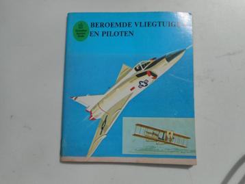 Boekje Beroemde vliegtuigen en piloten. Gouden Junior Gids.  beschikbaar voor biedingen