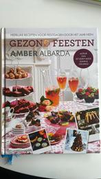 Amber Albarda - Gezond feesten, Boeken, Kookboeken, Verzenden, Zo goed als nieuw, Amber Albarda