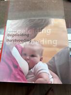 Begeleiding bij Borstvoeding - Studieboek, Boeken, Ophalen of Verzenden, Gelezen, Zwangerschap en Bevalling
