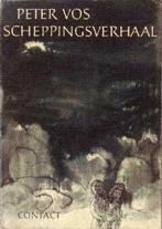 Peter Vos - Scheppingsverhaal."", Ophalen of Verzenden, Zo goed als nieuw, Peter Vos