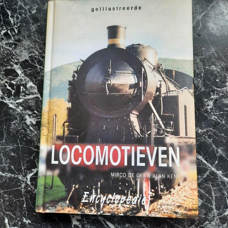 Locomotieven Encyclopedie - Mirco de Cet & Alan Kent, Boeken, Vervoer en Transport, Gelezen, Trein, Ophalen of Verzenden