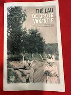 Thé Lau - De grote vakantie, Boeken, Ophalen of Verzenden, Zo goed als nieuw, Nederland, Thé Lau