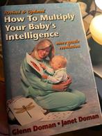 How to Multiply Your Baby’s Intelligence by G & J Doman hard, Boeken, Avontuur en Actie, Nieuw, Ophalen of Verzenden