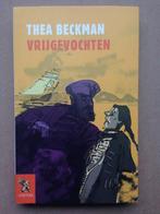 Thea Beckman - Vrijgevochten, Boeken, Ophalen of Verzenden, Zo goed als nieuw
