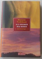 Marianne Fredriksson - Als vrouwen wijs waren, Boeken, Ophalen of Verzenden, Zo goed als nieuw, Marianne Fredriksson