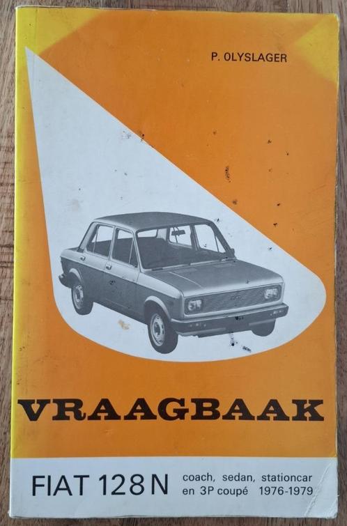 Vraagbaak Fiat 128N 1976-1979., Auto diversen, Handleidingen en Instructieboekjes, Ophalen of Verzenden