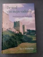 De stad van mijn vaderen Nehemia Ds. A. Moerkerken, Ophalen of Verzenden, Zo goed als nieuw, Christendom | Protestants