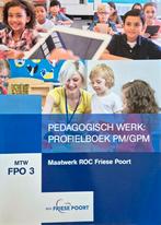 Pedagogisch Werk Profielboek PM/GPM - ROC Friese Poort, Boeken, Ophalen of Verzenden, Zo goed als nieuw, ROC Friese Poort, Nederlands