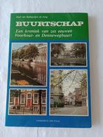 Buurtschap Den Haag zes eeuwen Voorhout- en Dennewegbuurt, 20e eeuw of later, Verzenden, Zo goed als nieuw, Juuf van Ballegoyen de Jo
