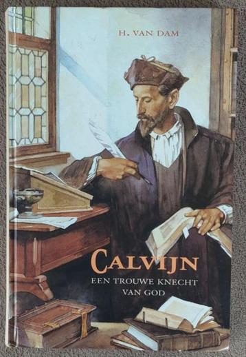 H.van Dam: Calvijn een trouwe knecht van God beschikbaar voor biedingen
