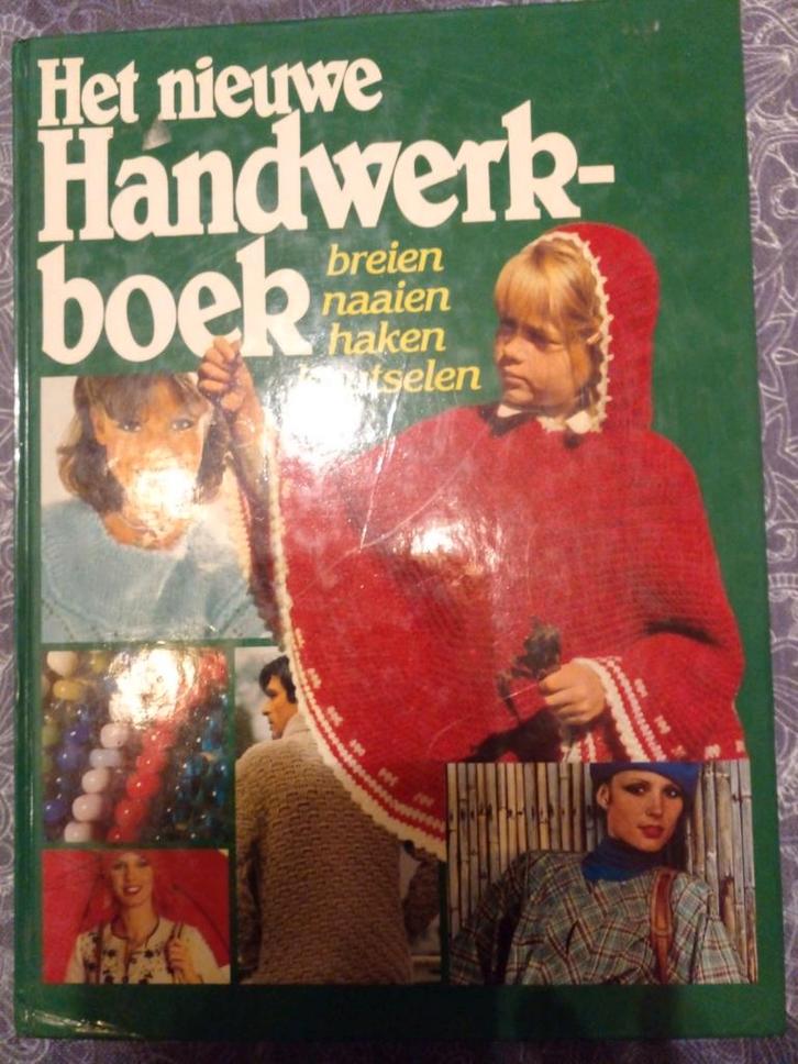 Het Nieuwe Handwerkboek - Breien, Naaien, Haken, Boeken, Hobby en Vrije tijd, Gelezen, Breien en Haken, Geschikt voor kinderen