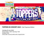 Toppers in concert 2024 - Zondag 26 mei (2x zitplekken), Tickets en Kaartjes, Mei, Twee personen