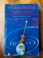 Awaken Healing Light of the Tao - Mantak & Maneewan Chia, Boeken, Ophalen of Verzenden, Gelezen, Spiritualiteit algemeen, Achtergrond en Informatie