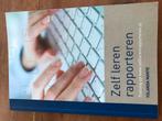 Yolanda Mante - Zelf leren rapporteren, Ophalen of Verzenden, Zo goed als nieuw, Yolanda Mante