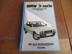 Vraagbaak BMW 3-serie E30 82-91 BMW 316/i 318i 320i 323i 325, Ophalen of Verzenden