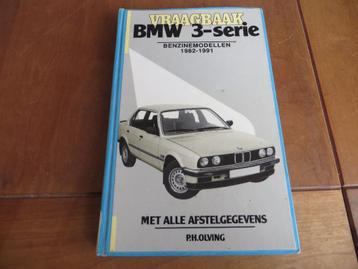 Vraagbaak BMW 3-serie E30 82-91 BMW 316/i 318i 320i 323i 325 beschikbaar voor biedingen