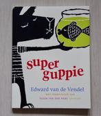 SUPERGUPPIE - Edward van der Vendel.   * NIEUW *, Nieuw, Ophalen of Verzenden, Fictie algemeen, Edward van de Vendel