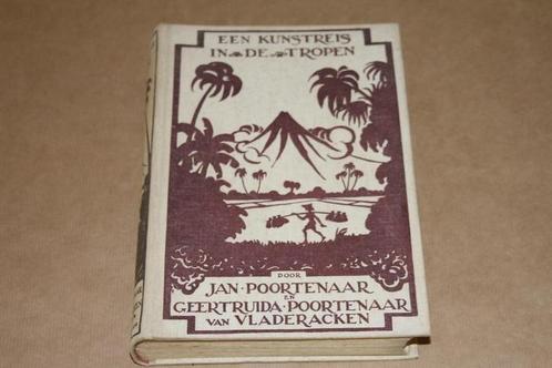 Een kunstreis door de Tropen - Ned.-Indië - ca. 1920, Boeken, Geschiedenis | Vaderland, Gelezen, 20e eeuw of later, Ophalen of Verzenden