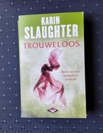 Boek: trouweloos van Karin Slaughter, Boeken, Ophalen, Zo goed als nieuw, Karin Slaughter, Amerika