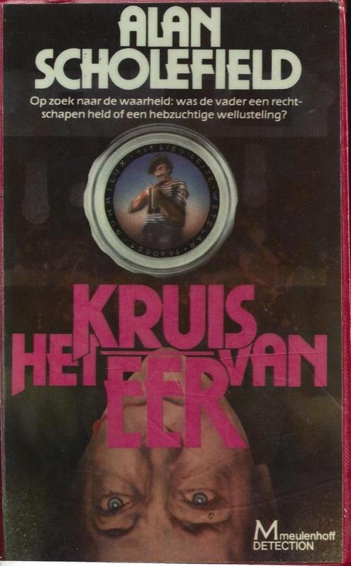 Alan Scholefield - Het kruis van eer - Meulenhoff, Boeken, Thrillers, Gelezen, Ophalen of Verzenden