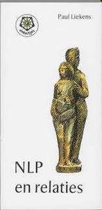 Paul Liekens: NLP en relaties, Ophalen of Verzenden, Zo goed als nieuw, Sociale psychologie, Paul Liekens