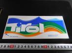 sticker Oostenrijk TIROL Ferienland das ganze Jahr, Verzamelen, Stickers, Ophalen, Zo goed als nieuw, Bedrijf of Vereniging